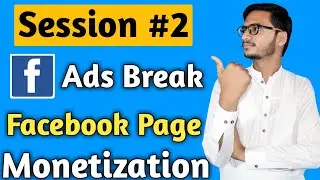 How To Earn Money Through Facebook Ads Break || Facebook Page Monetization