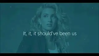 Tori Kelly - Should've Been Us (ft. Jeremih) Lyrics Video