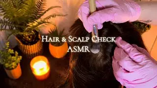 ASMR Hair & Scalp Check | Hair Brushing, Hair Parting, Combing, Scalp Scratching & Glove Sounds