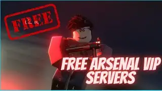 FREE ROBLOX ARSENAL VIP SERVERS (WORKING | LEGIT)💎