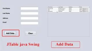 Java  Tutorial - How To Add Row To JTable Form TextField in java in NetBeans [With Source Code]