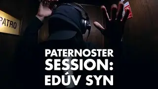 EDÚV SYN: Paternoster Session