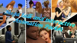 Sims 4- Mega talk and interactive animation Pack#1(Early Access)