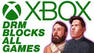 All Xbox Games are Broken Because of DRM - Inside Games
