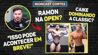 CAIKE NA CLASSIC E RAMON DINO NA OPEN? CARIANI COMENTA SOBRE O FUTURO DOS ATLETAS – IRONCAST CORTES