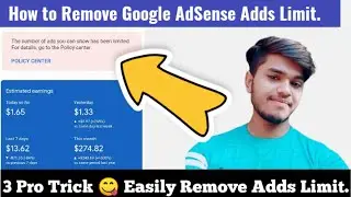 How to Fix Ad Serving limit placed on your AdSense account | 101% Ad limit problem solution.