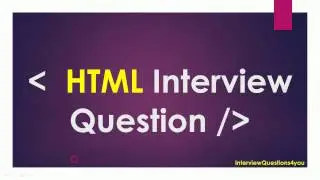 html ( web developer ) interview questions