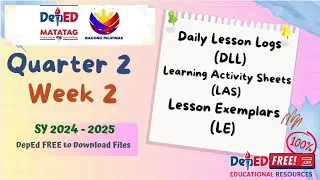 DepEd FREE FILES | Quarter 2 Week 2 DLL LE LAS )