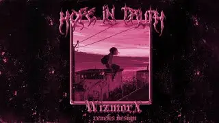 WizmorX - Hope in Truth (in SoundCloud!)