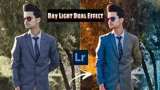 Instagram Trending Day Light Dual Effect Editing In Lightroom tutorial |Lightroom editing