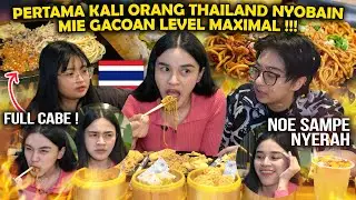 PERTAMA KALI ORANG THAILAND NYOBAIN MIE GACOAN !! LEVEL MAXIMAL 🌶️🌶️