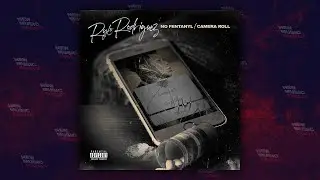 Rylo Rodriguez - No Fentanyl/ Camera Roll