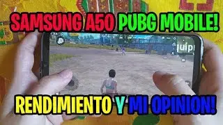 SAMSUNG A50 PUBG MOBILE! RENDIMIENTO!!!