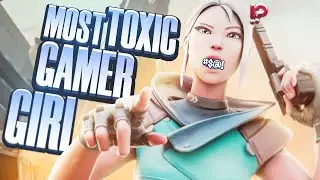 I GOT A TOXIC GIRL GAMER 🤬| Valorant toxic girl gamer| valorant India|