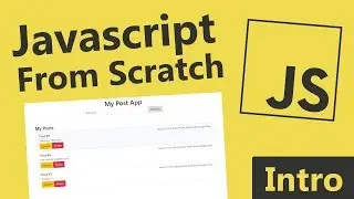 Javascript From Scratch - Course Introduction