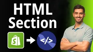How To Add Custom HTML Section In Shopify :