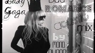 Lady Gaga-Bad Romance (Mono Alieen mix)