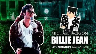 MICHAEL JACKSON'S BILLIE JEAN LIVE RECREATED IN MINECRAFT!