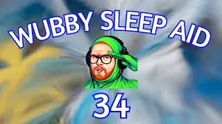 Wubby Sleep Aid: Volume 34