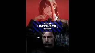 Makima VS Batman | AE x AM