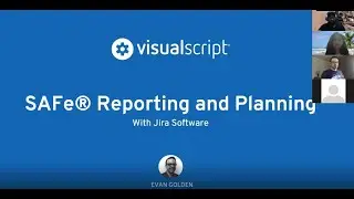 SAFe reporting and Planning in JIRA | Evan Golden (VisualScript) | Atlassian Community