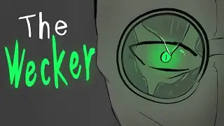 The Wecker  ( Animatic )
