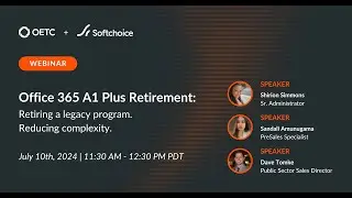 Office 365 A1 Plus Retirement: Retiring a legacy program. Reducing complexity.