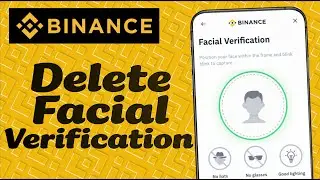 How To Delete Facial Verification in Binance in 2026 - Complete Steps