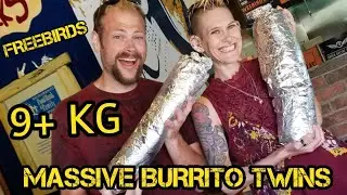 9kg+ Massive twins|Burrito twins|Molly Schuyler|MAN VS FOOD |FREEBIRDS!
