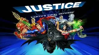 Main Menu - Justice League: Earth's Final Defense OST