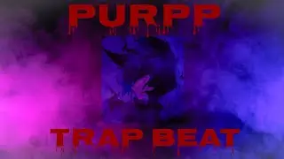 Rap /Trap Beat  - PURPP  | Trap Instrumental | 2021