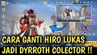 CARA GANTI HIRO LUKAS DI LOBY ML JADI DYROTH COLECTOR | MLBB