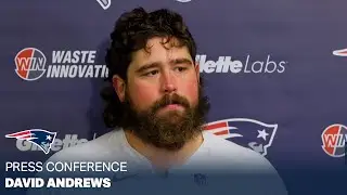 David Andrews: “Just not enough.” | Patriots Postgame Press Conference