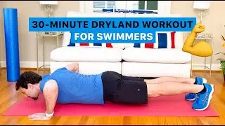 Total Body Dryland Workout for Swimmers