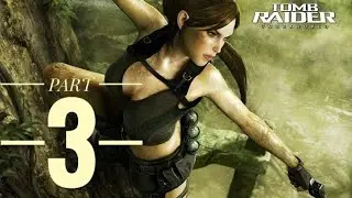 TOMB RAIDER : THE UNDERWORLD WALKTHROUGH  GAMEPLAY PART-3(FULL GAME)---NO COMMENTARY