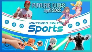 April 2022 Future Dubs - Upcoming Video Game Releases!!
