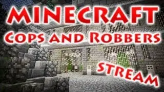RedCrafting - Стрим - Cops and Robbers