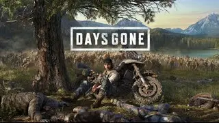 DaysGone #1 Primul episod!