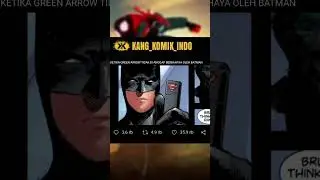 GREEN ARROW TIDAK DI ANGGAP BERBAHAYA OLEH BATMAN