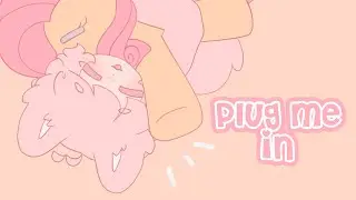PLUG ME IN