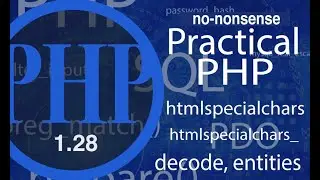 Advance PHP | Htmlspecialchars / htmlspecialchars_decode - video #28