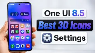 Create Best 3D Icons in One UI 8.5 🔥