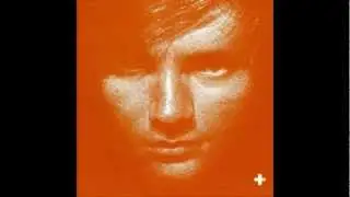 Ed Sheeran - Grade 8 (ALBUM VERSION)