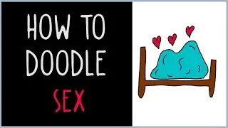 How to Draw Sex (drawing tips)