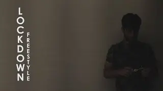 Lockdown Freestyle | Samyak | Freestyle | 2020