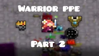 Warrior PPE part 2, the end | RotMG