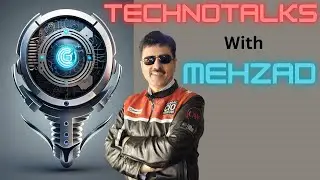 TechnoTalks with Mehzad | Playlist Title