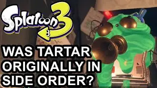 Was Tartar Originally in Splatoon 3 Side Order DLC?