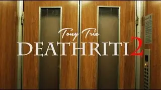 Tony Trix - Deathriti #2