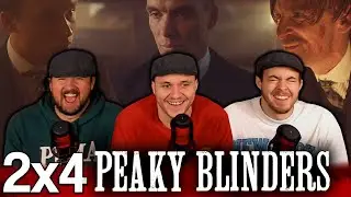 PEAKY BOYS ARE MAKING MOVES!!! | Peaky Blinders 2x4 First Reaction!